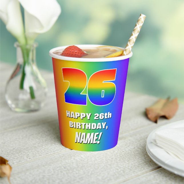 26th Birthday: Colourful, Fun Rainbow Pattern # 26 Paper Cups (Insitu)
