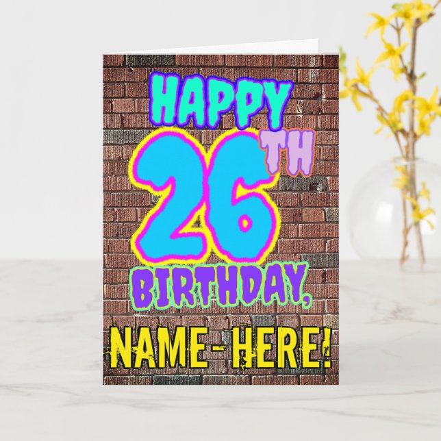 26th Birthday - Fun, Urban Graffiti Inspired Look Card (Yellow Flower)