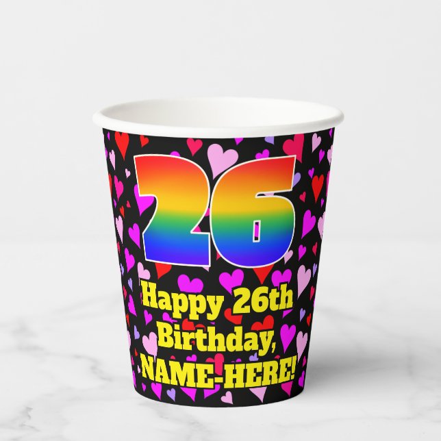26th Birthday: Loving Hearts Pattern, Rainbow 26 Paper Cups (Front)