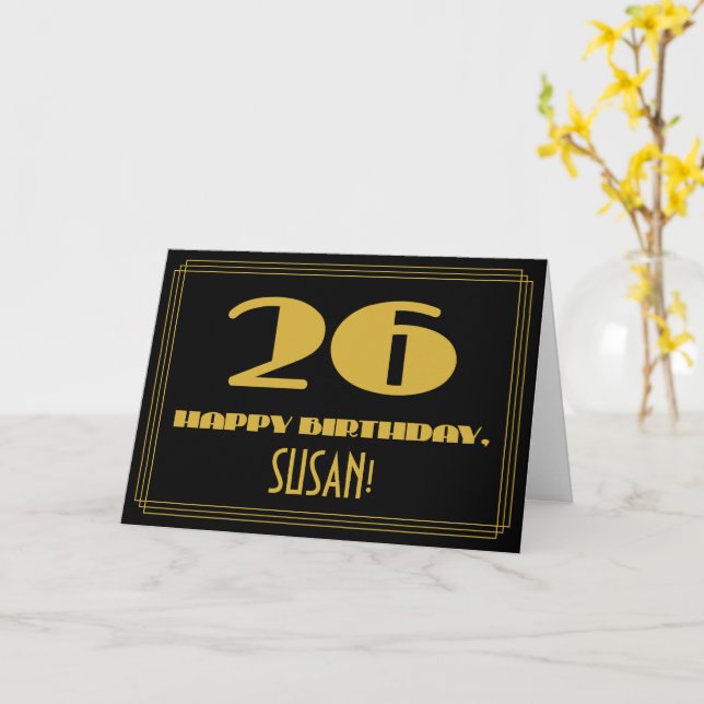 26th Birthday: Name + Art Deco Inspired Look "26" Card (Yellow Flower)