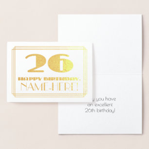 26th Birthday; Name + Art Deco Inspired Look "26" Foil Card