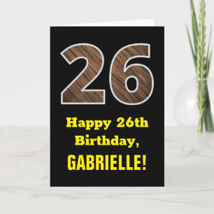 26th Birthday: Name, Faux Wood Grain Pattern "26" Card