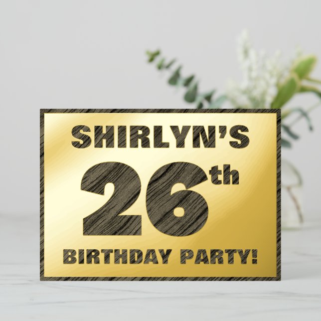26th Birthday Party — Bold, Faux Wood Grain Text (Standing Front)