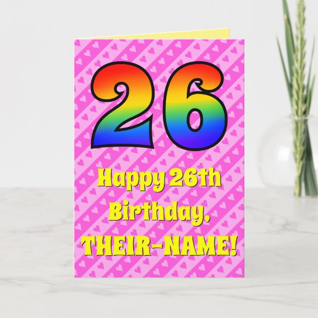 26th Birthday: Pink Stripes & Hearts, Rainbow # 26 Card (Front)