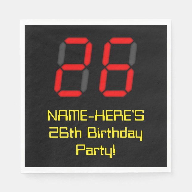 26th Birthday: Red Digital Clock Style "26" + Name Napkin (Front)