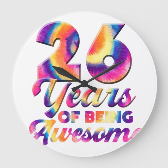 26th Birthday Tie Dye 26 years old Birthday Being  Large Clock (Front)