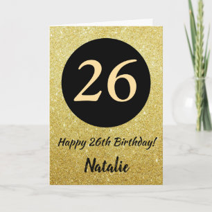 26th Happy Birthday Black and Gold Glitter Card