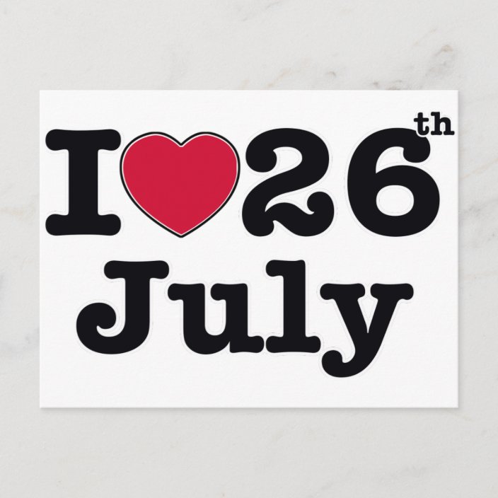 26th july my day of birthday postcard | Zazzle.co.uk