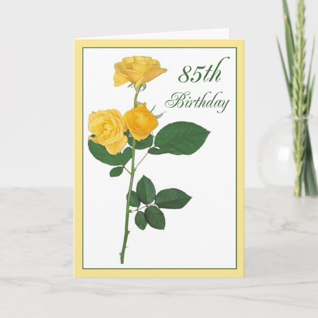 2721 Happy 85th Birthday Yellow Roses Card (Front)