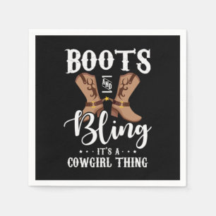 27.Boots And Bling Its A Cowgirl Thing Napkin