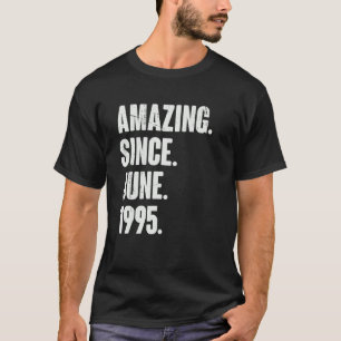 27 Year Old 27th Birthday Amazing Since June 199 T-Shirt