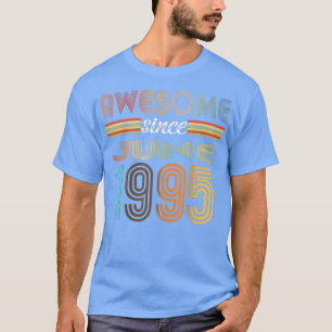 27 Year Old Awesome Since June 1995 27th Birthday T-Shirt
