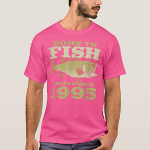 27 Year Old FishermanThe Best Fishermen Are Born I T-Shirt
