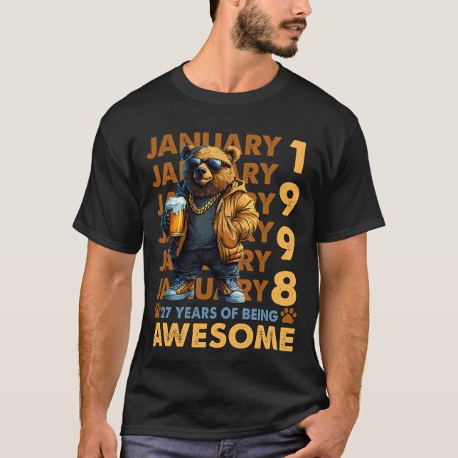 27 Years Old Awesome Cool Bear Since January 1998 T-Shirt (Front)