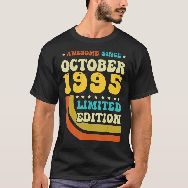 27 Years Old Born in October 1995  27th Birthday T-Shirt (Front)