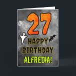 27th Birthday: Eerie Halloween Theme   Custom Name Card<br><div class="desc">The front of this spooky and scary Hallowe’en themed birthday greeting card design features a large number “27”. It also features the message “HAPPY BIRTHDAY, ”, and a custom name. There are also depictions of a ghost and a bat on the front. The inside features a custom birthday greeting message,...</div>