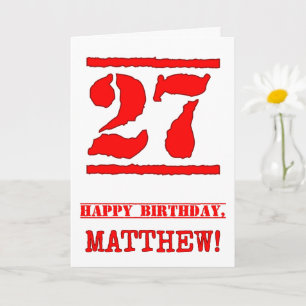 27th Birthday: Fun, Red Rubber Stamp Inspired Look Card
