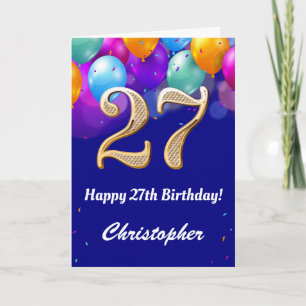 27th Birthday Navy Blue and Gold Colourful Balloon Card