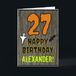 27th Birthday: Spooky Halloween Theme, Custom Name Card<br><div class="desc">The front of this scary and spooky Halloween birthday themed greeting card design features a large number "27". It also features the message "HAPPY BIRTHDAY, ", plus a customisable name. There are also depictions of a ghost and a bat on the front. The inside features a custom birthday greeting message,...</div>