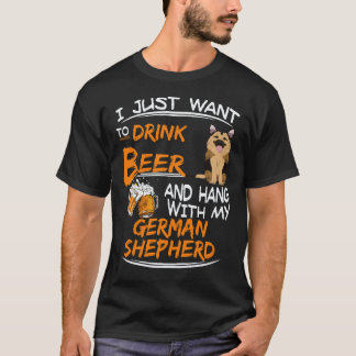 28 I Just Want To Drink Beer And Hang With My Germ T-Shirt