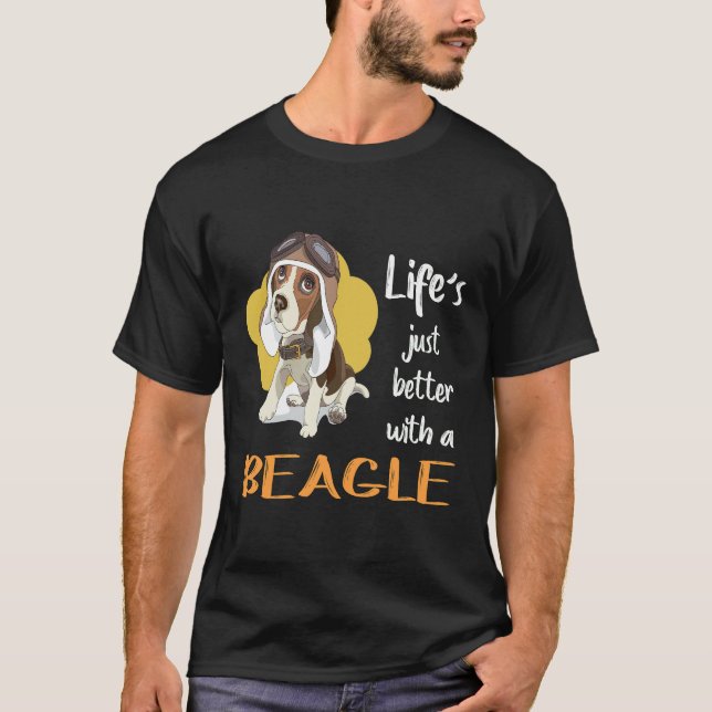 28 Life Just Better With A Beagle T-Shirt (Front)