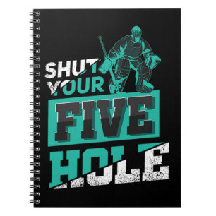 28.Shut Your Five Hole Notebook