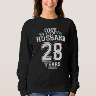 28 Years Lucky Husband Funny St Patrick's Day Anni Sweatshirt