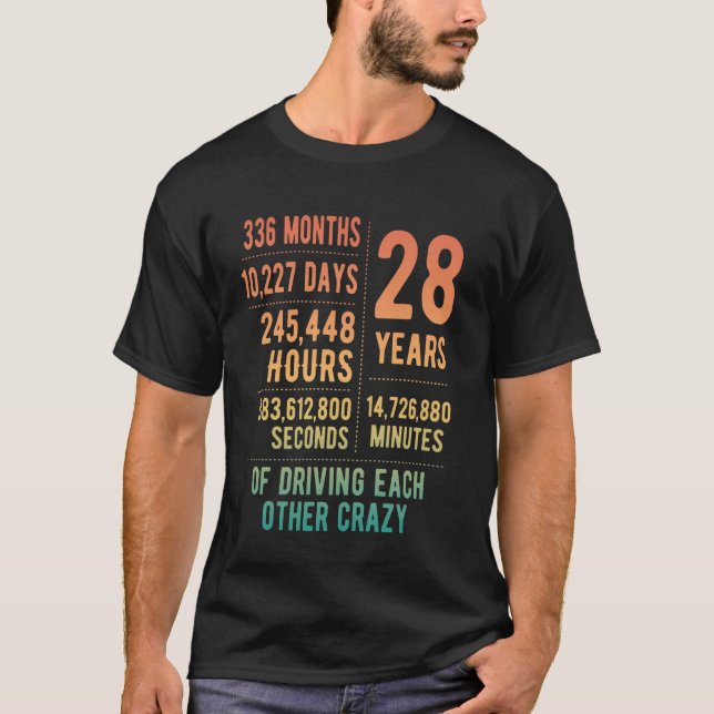 28 Years Married Funny 28th Wedding Anniversary T-Shirt (Front)