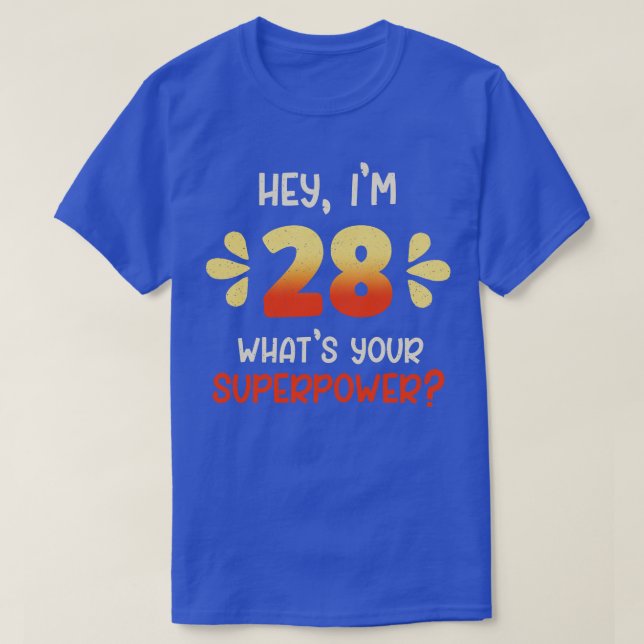 28th birthday 1 T-Shirt (Design Front)