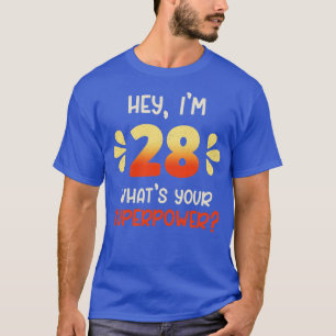 28th birthday 1 T-Shirt