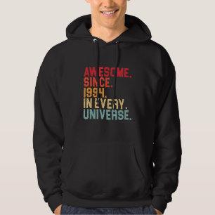 28th Birthday Awesome 1994 In Every Universe 28 Ye Hoodie