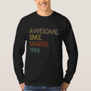 28th Birthday Awesome Since March 1994 Vintage T-Shirt