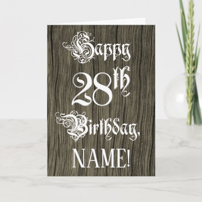 28th Birthday: Fancy, Elegant Text; Faux Wood Look Card (Front)