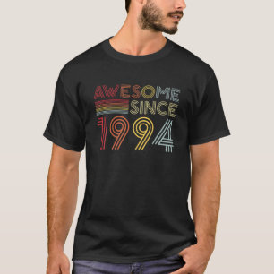 28Th Birthday Vintage 1994 Made In 1994 Awesome Si T-Shirt