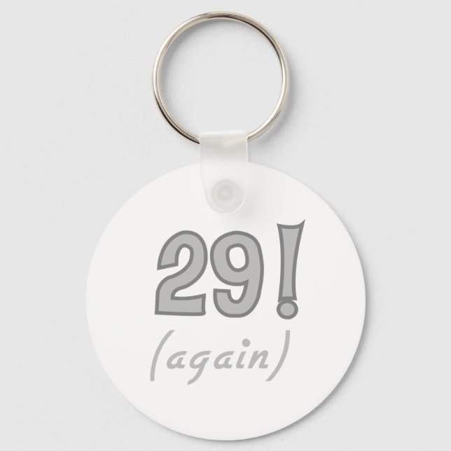 29 Again Key Ring (Front)