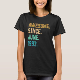29 Year Old Awesome Since June 1993 29th Birthday T-Shirt