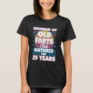 29 Years Old Farts Club Funny 29th Birthday Men Da T-Shirt