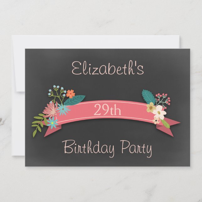 29th Birthday Pink Banner Flowers Chalkboard Invitation (Front)