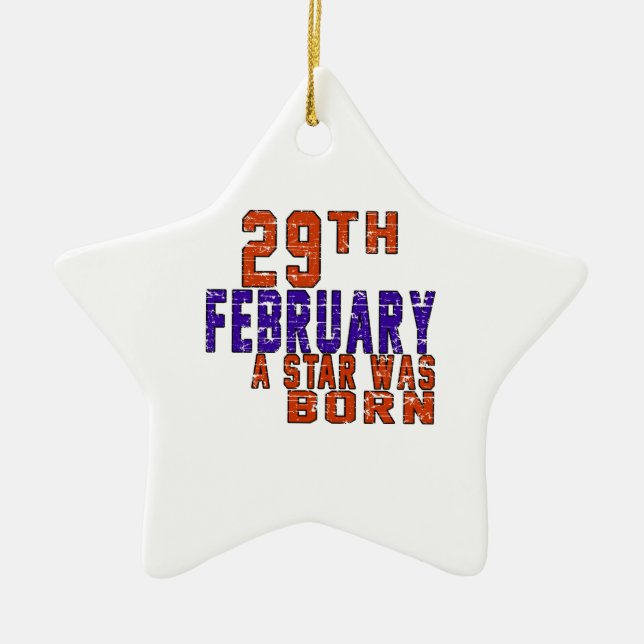 29th February a star was born Ceramic Tree Decoration (Front)