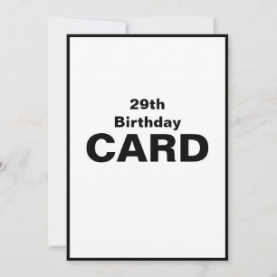 29th Twenty-Ninth 29 Twenty-nine 2-9 Birthday Card
