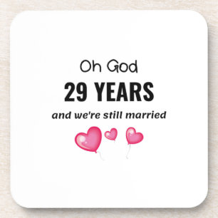 29th Wedding Anniversary Funny Gift for Him or Her Coaster