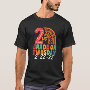 2/22/2022 Teaching 2Nd Grade On Twosday Teacher Va T-Shirt