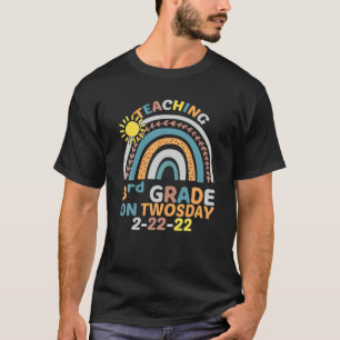 2/22/2022 Teaching 3Rd Grade On Twosday Teacher T-Shirt