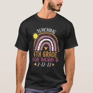 2/22/2022 Teaching 4Th Grade On Twosday Teacher Va T-Shirt