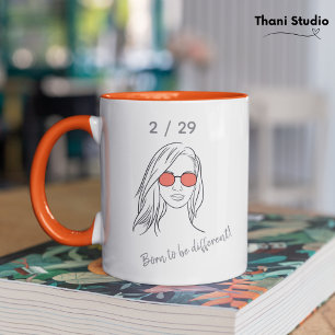 2 / 29 Born to be Different Leap Year Birthday Mug