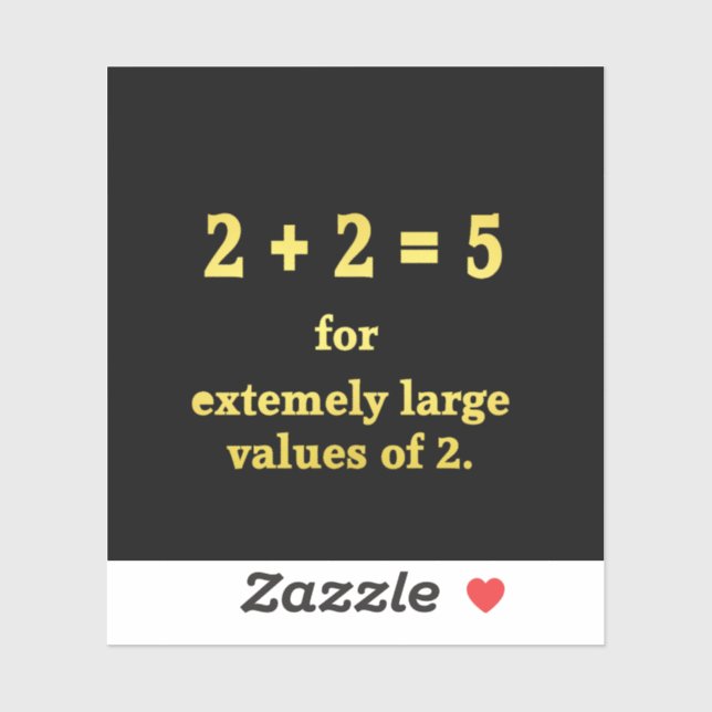 2 + 2 = 5  Funny Math Joke (Sheet)