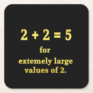 2 + 2 = 5 Funny Math Joke Square Paper Coaster