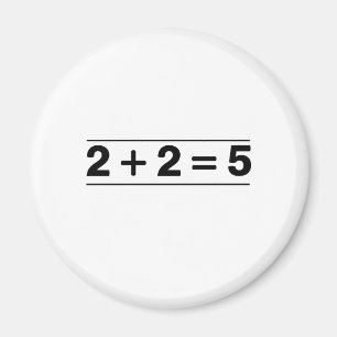 2 +2 = 5 MAGNET