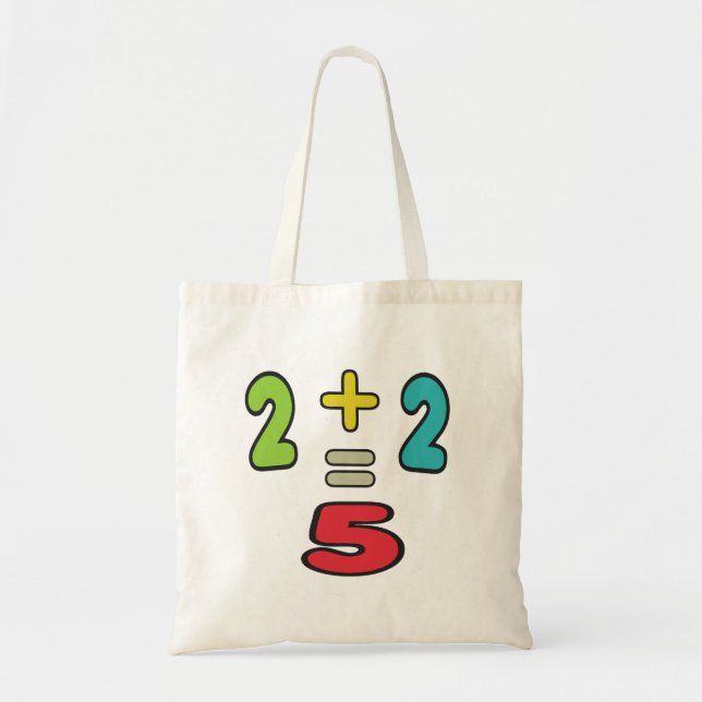 2+2=5 TOTE BAG (Front)