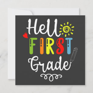 2/2- Hello First Grade Shirt, First Grade Students Invitation